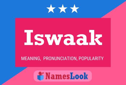 Iswaak Name Poster