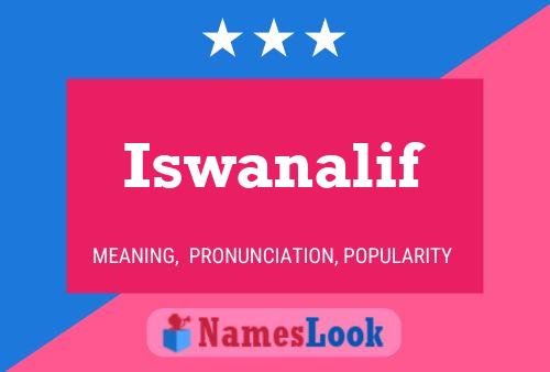 Iswanalif Name Poster