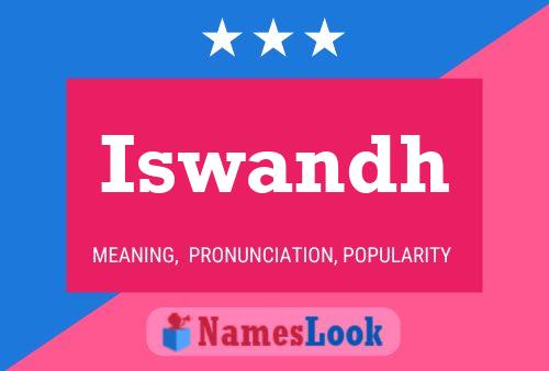 Iswandh Name Poster