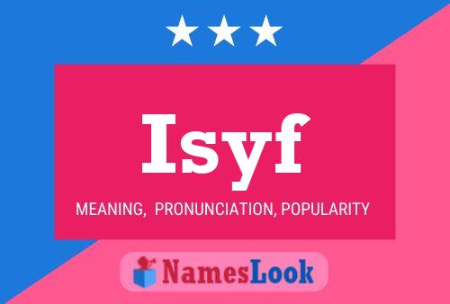 Isyf Name Poster