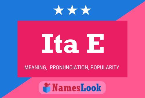 Ita E Name Poster