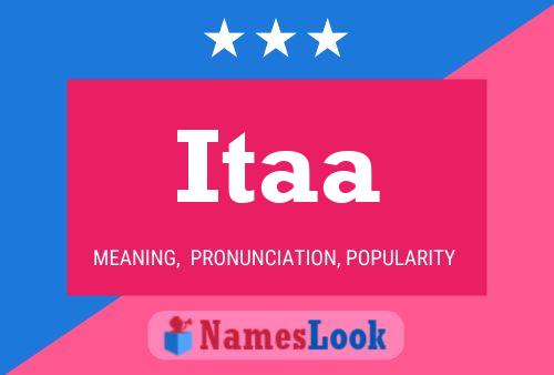 Itaa Name Poster