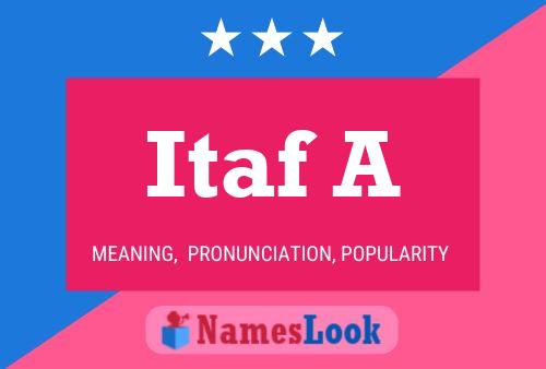 Itaf A Name Poster