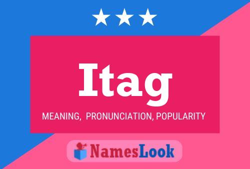 Itag Name Poster