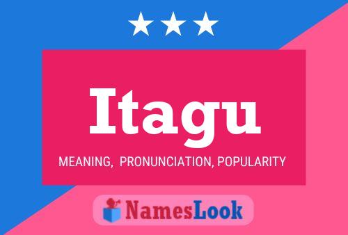 Itagu Name Poster