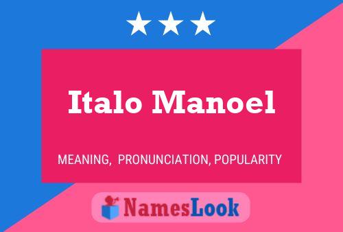 Italo Manoel Name Poster