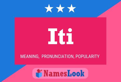 Iti Name Poster