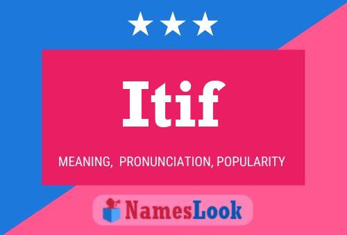 Itif Name Poster