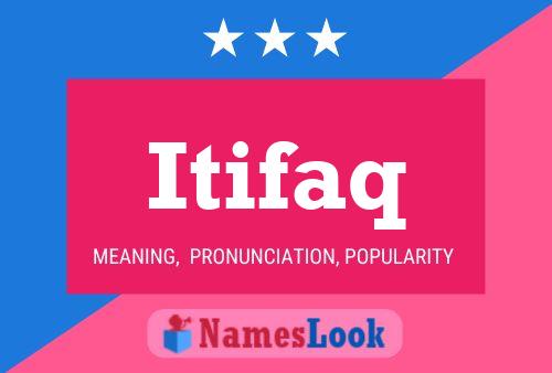 Itifaq Name Poster