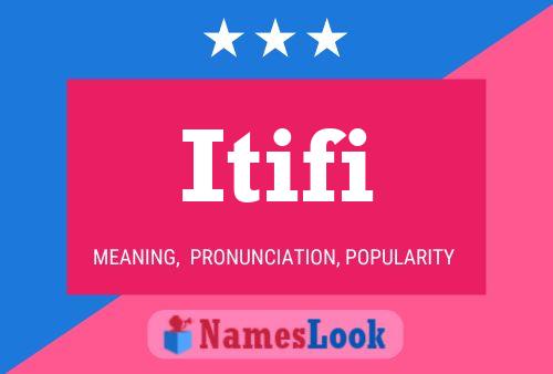 Itifi Name Poster