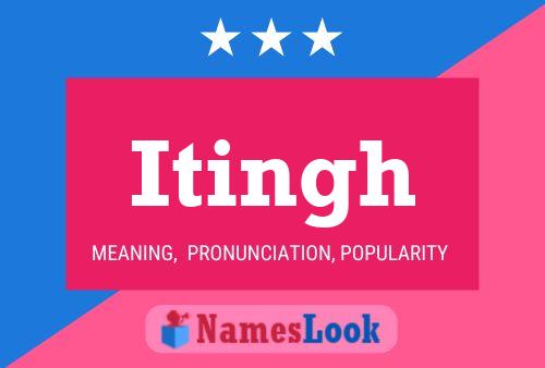 Itingh Name Poster