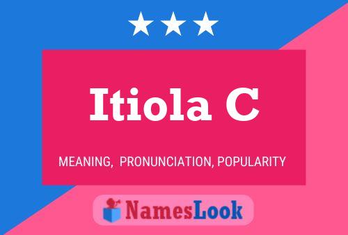 Itiola C Name Poster