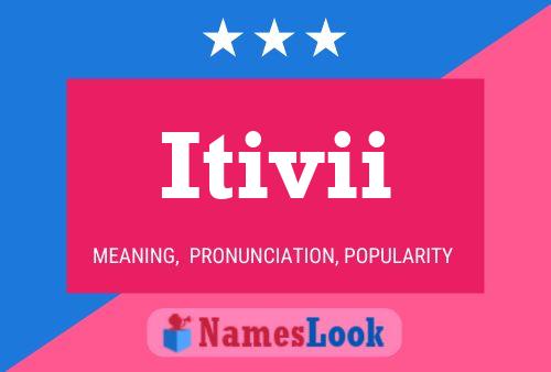 Itivii Name Poster