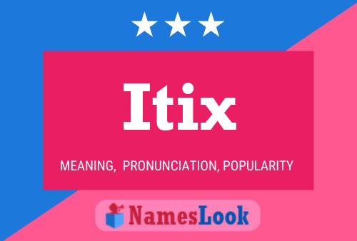 Itix Name Poster