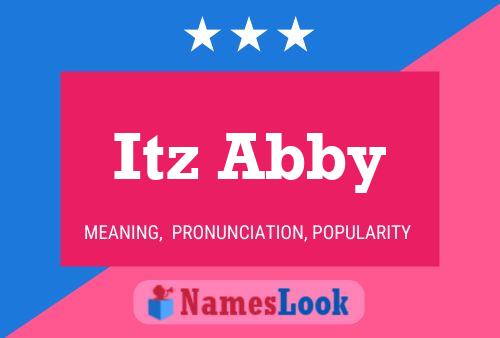 Itz Abby Name Poster