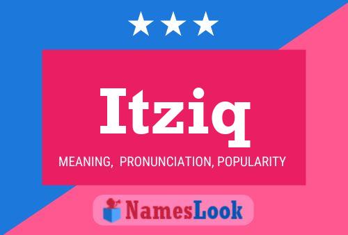 Itziq Name Poster