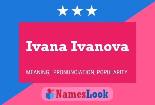 Ivana Ivanova Name Poster