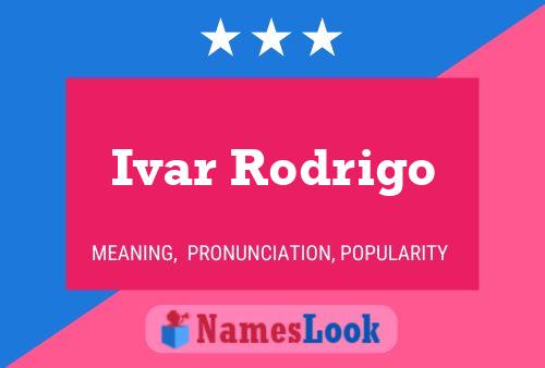 Ivar Rodrigo Name Poster