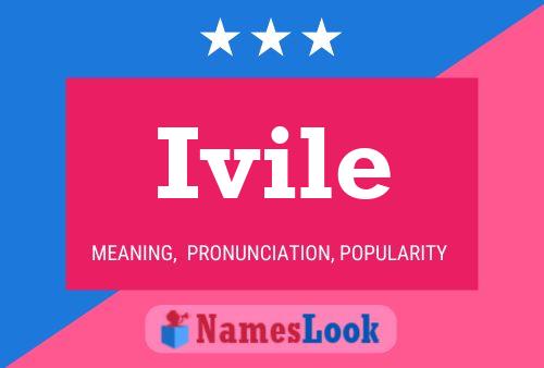 Ivile Name Poster