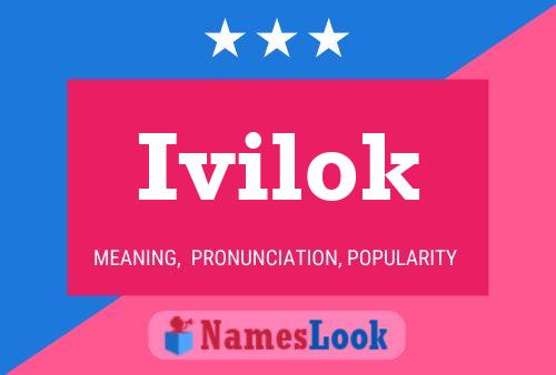 Ivilok Name Poster