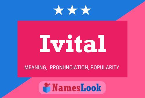 Ivital Name Poster