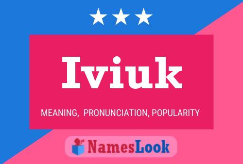 Iviuk Name Poster