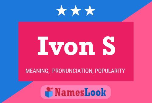 Ivon S Name Poster