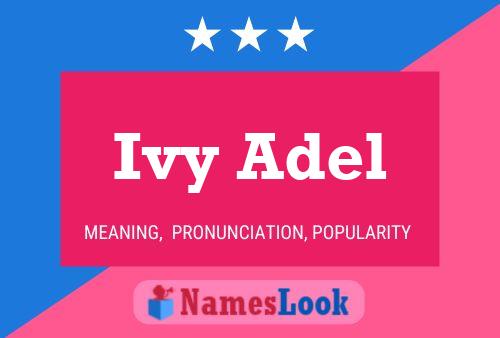 Ivy Adel Name Poster