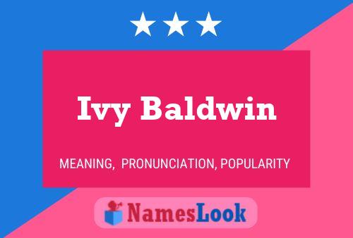 Ivy Baldwin Name Poster