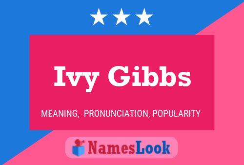 Ivy Gibbs Name Poster