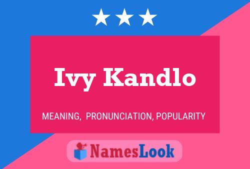 Ivy Kandlo Name Poster