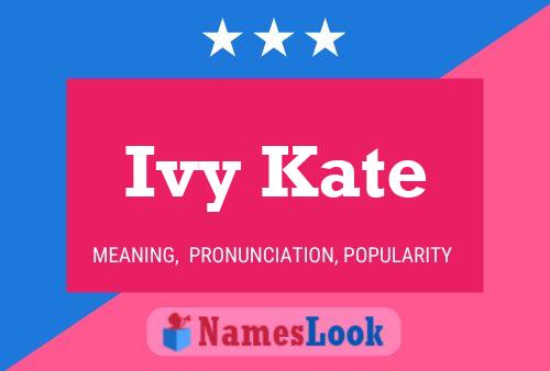 Ivy Kate Name Poster