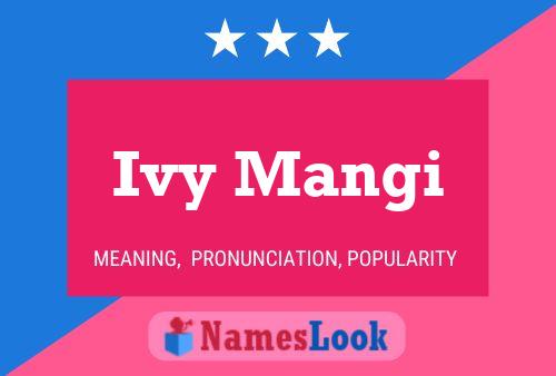 Ivy Mangi Name Poster