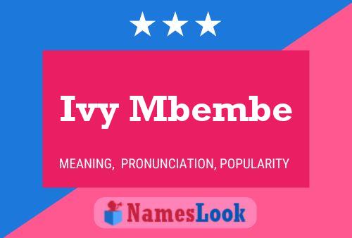 Ivy Mbembe Name Poster