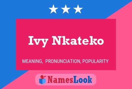 Ivy Nkateko Name Poster