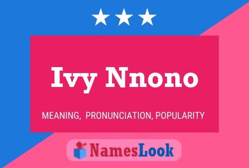 Ivy Nnono Name Poster