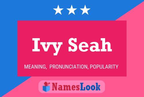 Ivy Seah Name Poster