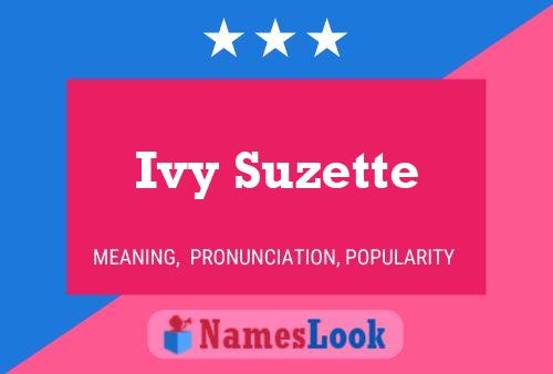 Ivy Suzette Name Poster