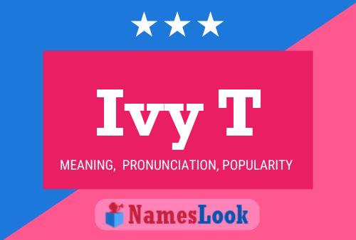 Ivy T Name Poster