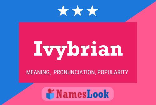 Ivybrian Name Poster