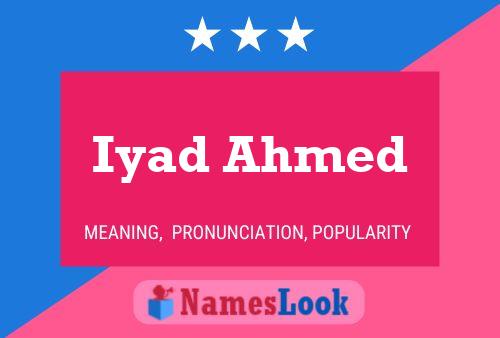 Iyad Ahmed Name Poster