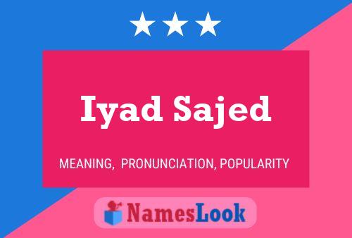 Iyad Sajed Name Poster