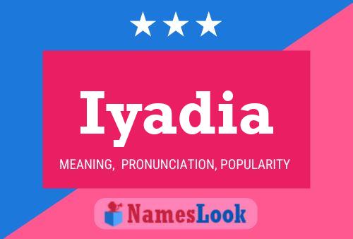 Iyadia Name Poster