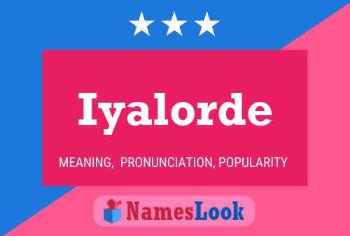 Iyalorde Name Poster