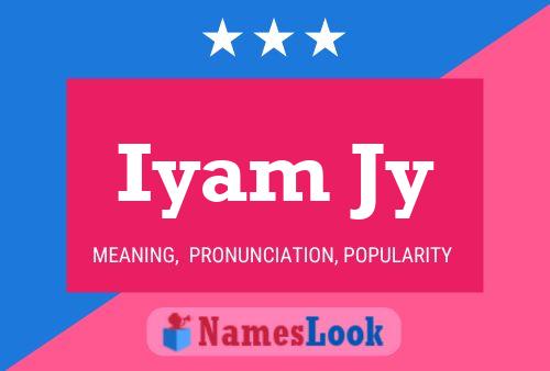 Iyam Jy Name Poster