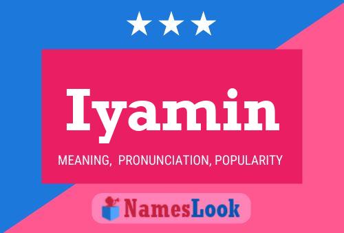 Iyamin Name Poster