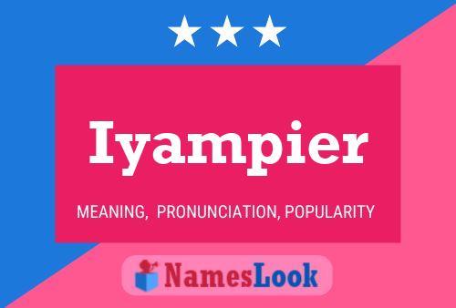 Iyampier Name Poster