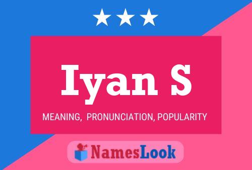 Iyan S Name Poster