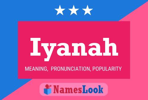 Iyanah Name Poster