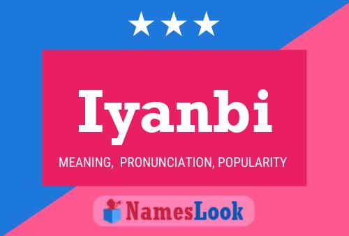 Iyanbi Name Poster